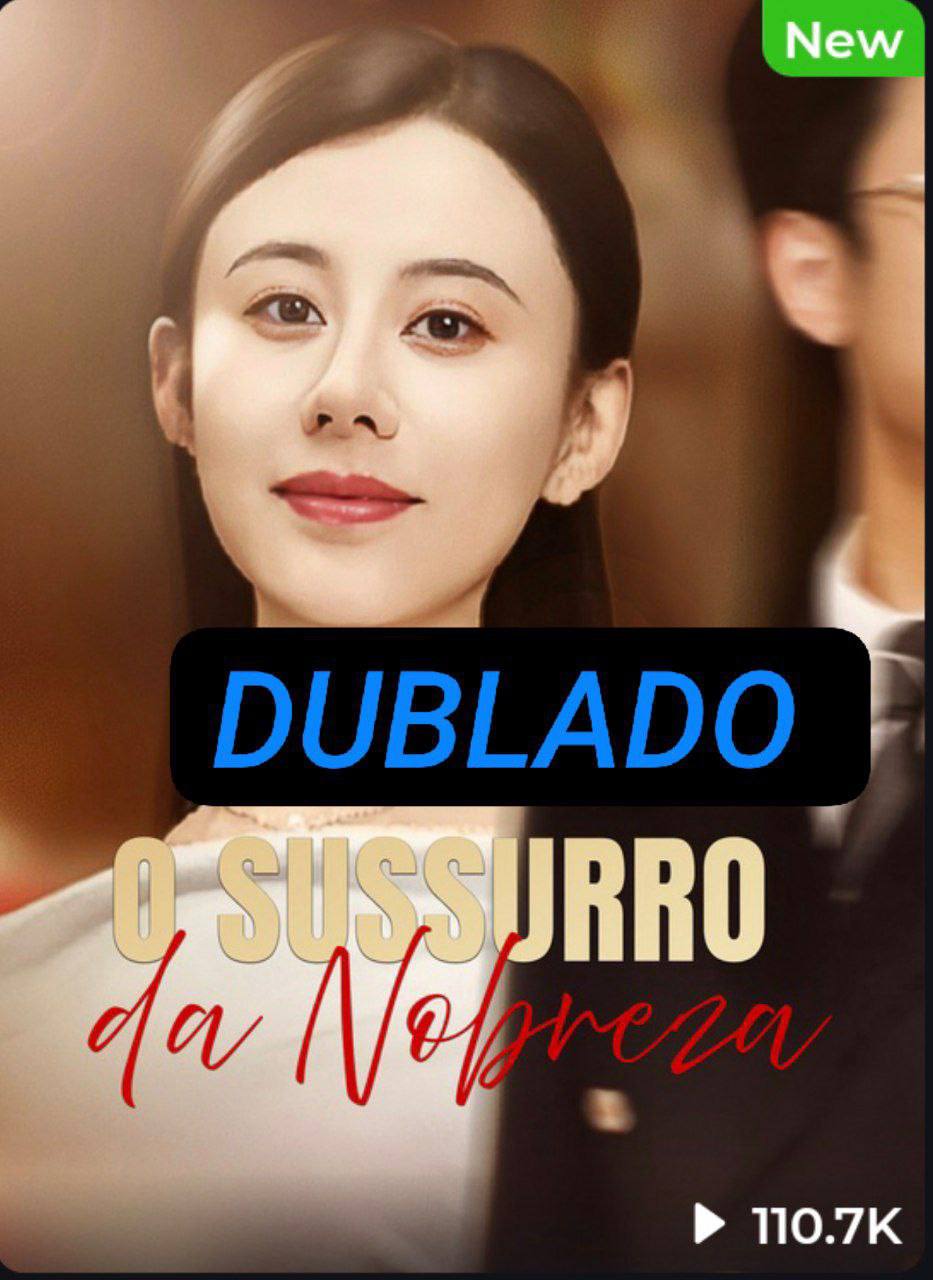 O SUSSURRO DA NOBREZA